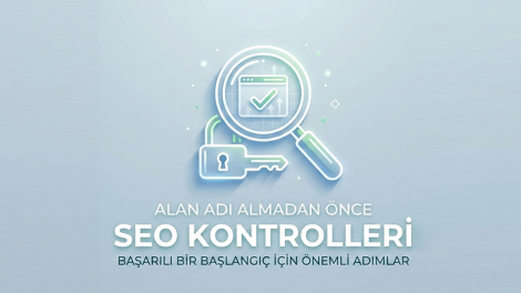 Domain Satın Almadan Önce Yapılması Gereken 7 Kritik SEO Kontrolü(1)