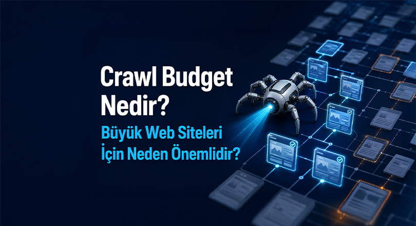 Crawl Butget Nedir?